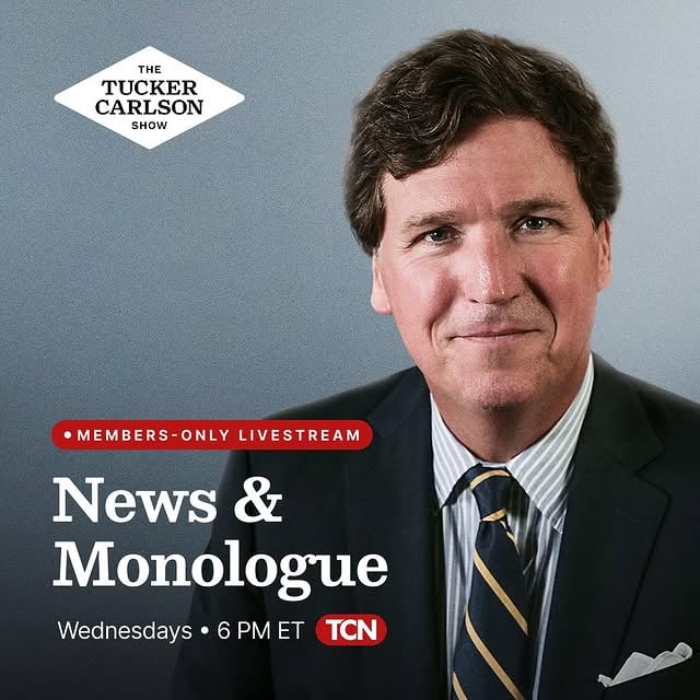 Tune in to The Tucker Carlson Show live Wednesdays at 6 PM ET only on TuckerCarlson.com. by @tuckercarlson