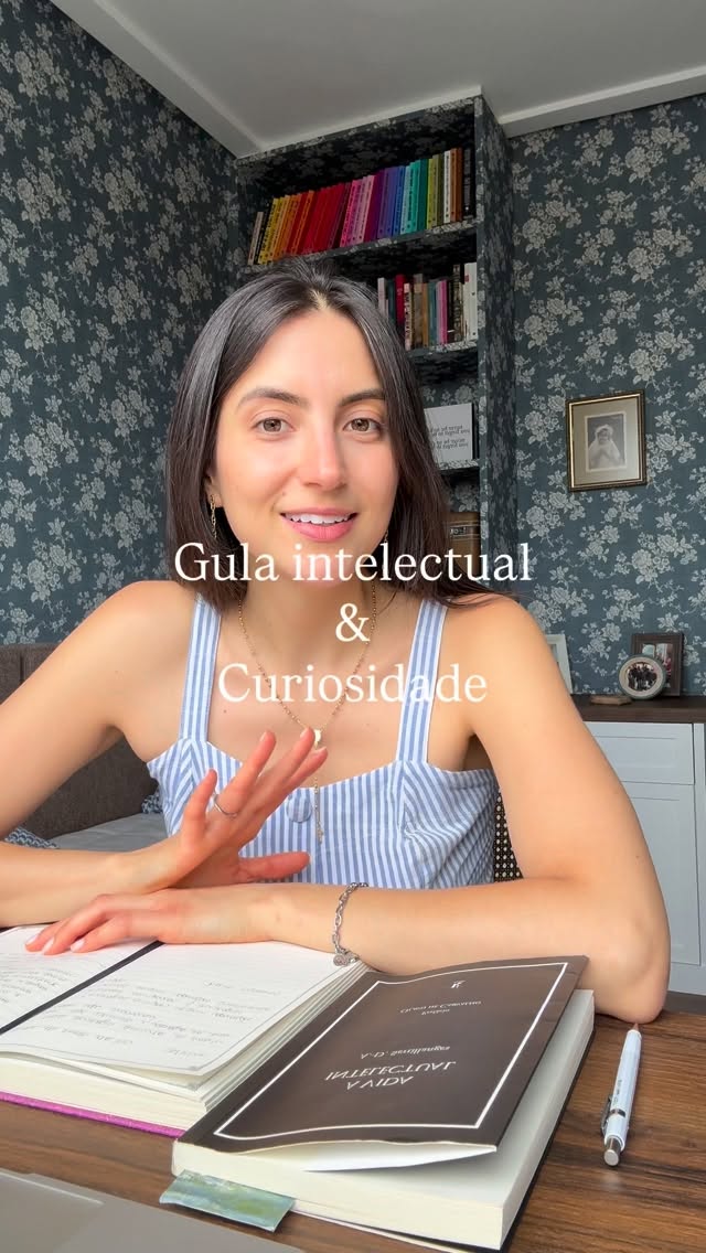 “Gula intelectual” & o excesso da curiosidade by @laurahofmeister