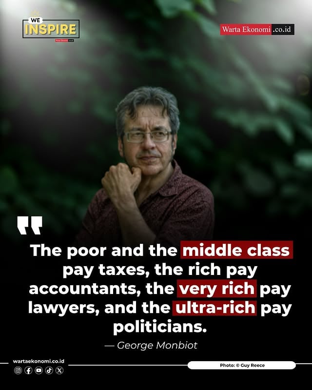 Kesenjangan ekonomi tidak hanya terlihat dari besarnya pendapatan, tetapi juga dari akses terhadap sistem, hukum, dan kekuasaan. George Monbiot, jurnalis dan penulis asal Inggris, menyoroti bagaimana posisi sosial dan finansial dapat memengaruhi cara seseorang menghadapi aturan yang berlaku.Kutipan ini menjadi refleksi bahwa isu ketimpangan ekonomi masih menjadi tantangan global. Transparansi, keadilan, dan akuntabilitas tetap dibutuhkan agar sistem dapat berjalan lebih seimbang bagi seluruh lapisan masyarakat.Naskah & Desain: NadiaSumber: @tattoodave1608#EkonomiGlobal #KesenjanganSosial #LiterasiEkonomi #IsuSosial #PemikiranKritis by @wartaekonomi