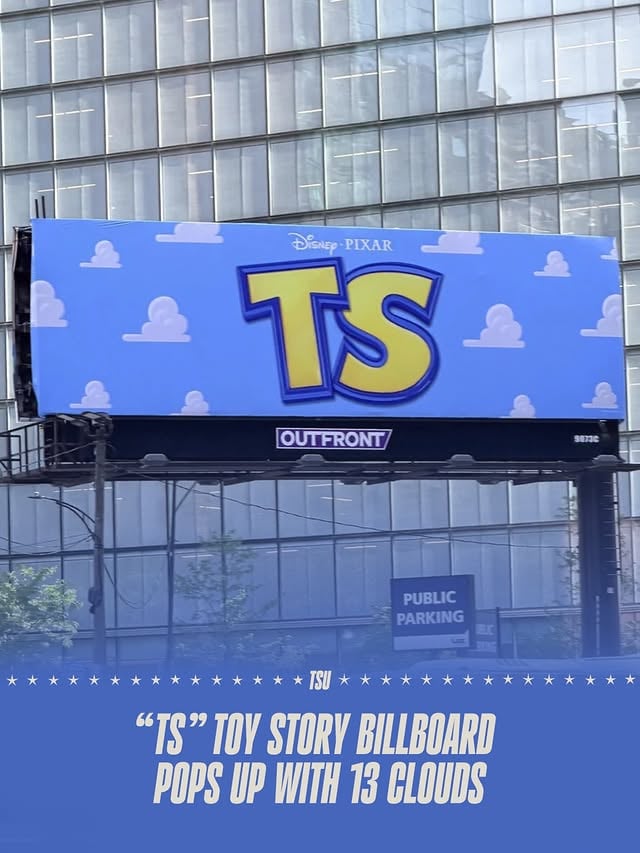 A “TS” Toy Story billboard has popped up with 13 clouds in Chicago👀 by @taylorswift.updates13