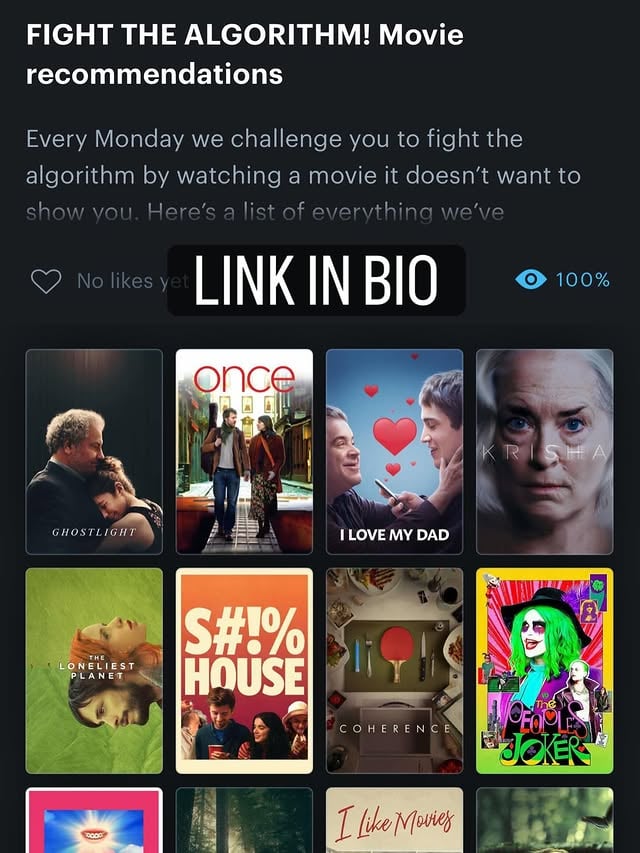 You asked, we delivered! We’ve compiled a list of all our Monday movie recommendations, where we challenge you to fight the algorithm by watching a film it doesn’t want to show you. Link in bio for you to catch up and follow along for a new recommendation every Monday! #filmrecommendation #microbudgetmonday #indiefilm by @shift23media