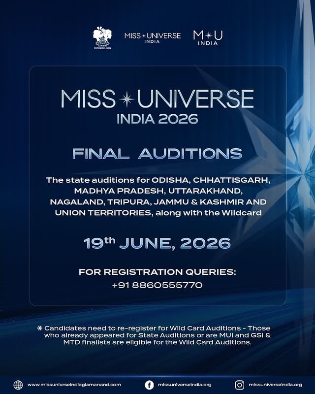 MISS UNIVERSE INDIA 2026 – FINAL AUDITIONS🌟 Final State & Wild Card Auditions 🌟📍 New Delhi (Venue to be announced)📅 19th June 2026 | 8:00 AM Onwards🔹 State AuditionsOpen to candidates from Uttarakhand, Odisha, Chhattisgarh, Jammu and Kashmir, Tripura, Madhya Pradesh, Nagaland, and Union Territories. If you’ve applied under these states, you’re eligible to audition.🔹 Wild Card AuditionsOpen to all applicants who applied for state auditions before. To avoid any hassle on the final day, you can register on the website selecting Wild Card category. You need to reapply even if you were previously a finalist of MUI, GSI or MTD. 🧥 WHAT TO BRING:✔️ White tank top & blue jeans shorts✔️ Black bodycon one-piece dress💄 Hair and Makeup will be available at the Venue if required.📌 On-spot registrations available📞 For queries: +91 8860555770🌐 Register now at: missuniverseindia.glamanand.com#MissUniverseIndia2026 #FinalAuditions #WildCardEntry #StateAuditions #MissUniverse by @glamanandsupermodelindia