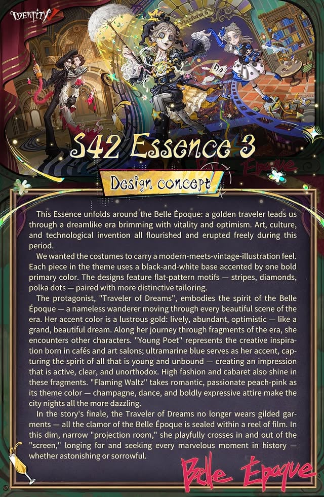 Dear Visitors,
Design Concept Reveal for S42 Essence 3! 
Tap the image to step into the golden age. 
#IdentityV