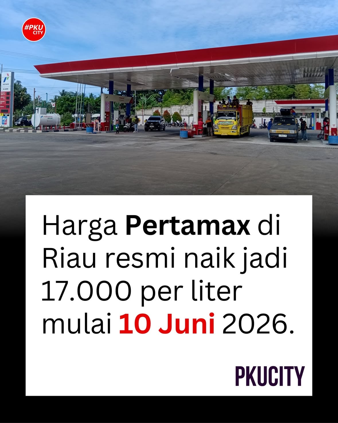 Harga Bahan Bakar Minyak (BBM) Pertamina di Provinsi Riau per 10 Juni 2026 resmi mengalami kenaikan signifikan, khususnya untuk jenis Pertamax yang melonjak menjadi Rp17.000 per liter.Berikut adalah rincian lengkap daftar harga BBM di wilayah Riau:Pertalite: Rp10.000 per literPertamax: Rp17.000 per literPertamax Green 95: Rp17.000 per literPertamax Turbo: Rp21.650 per literDexlite: Rp24.000 per literPertamina Dex: Rp25.900 per literKekmana menurutmu guys? by @pkucity