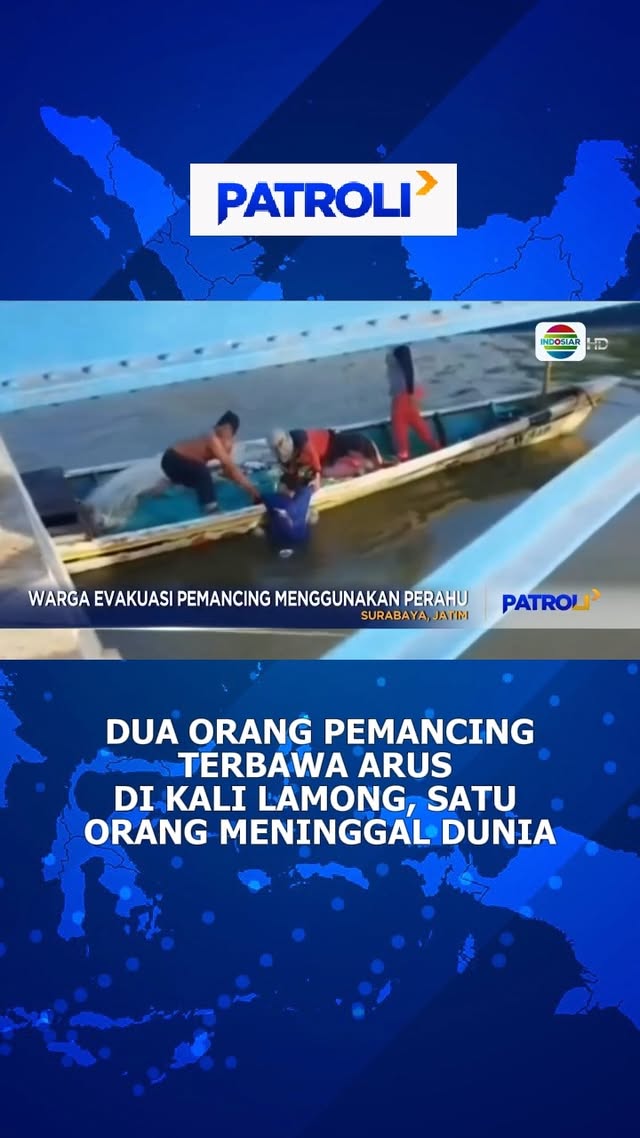 Dua pemancing terbawa arus saat memancing di Kali Lamong, Surabaya, Jawa Timur. Satu di antaranya meninggal dunia.#newsindosiar #patroliindosiar